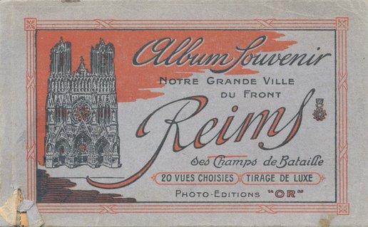 Carnet de cartes postales « Album souvenir. Notre Grande Ville du front. Reims ses Champs de Bataille » 