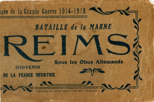 Carnet de cartes postales « Bataille de la Marne -Reims sous les obus Allemands »