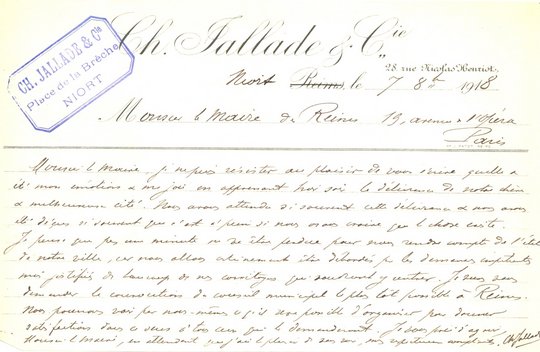 Lettre de Charles Fallade au maire de Reims exprimant sa joie « en apprenant hier soir la délivrance de notre chère et malheureuse cité » et préconisant de rapidement réunir le conseil municipal pour répondre aux besoins à venir, 7 octobre 1918 