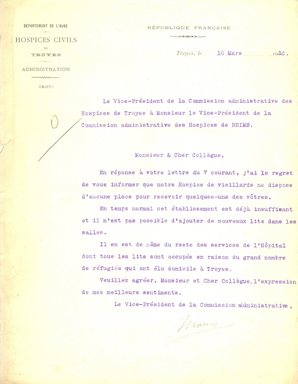 Courrier des Hospices civils de Troyes informant le vice-président de la commission administrative des Hospices de Reims qu’ils n’ont plus de lits disponibles, 10 mars 1916