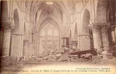 Carte postale, « Reims (Marne). Intérieur de l'église St-Jacques démoli par les obus allemands, cliché Décembre 1918 » 