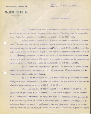 Lettre de monsieur Rousseau, vétérinaire municipal et directeur de l’abattoir informant le maire de ses difficultés à acheter des bestiaux au marché de La Villette pour le compte de la municipalité, 17 février 1919 