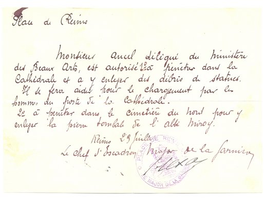 Autorisation faite à M. Ancel, délégué du ministre des Beaux-Arts, d’entrer dans la cathédrale pour en évacuer les débris de statues, 29 juillet 1918 