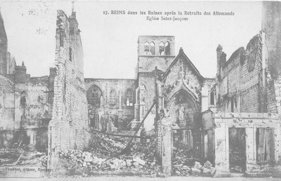 Carte postale, « Reims dans les Ruines après la retraire des Allemands, église Saint-Jacques »