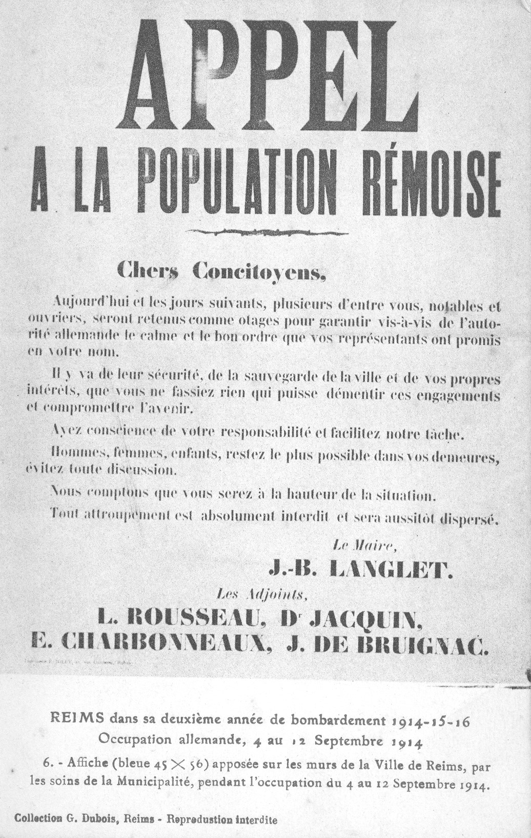 Reproduction de l’appel à la population rémoise dans laquelle le maire exhorte les Rémois au calme à la suite de la prise d’otages, 4-12 septembre 1914 